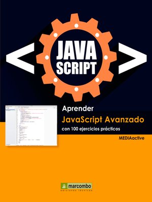 cover image of Aprender Javascript Avanzado con 100 ejercicios prácticos
